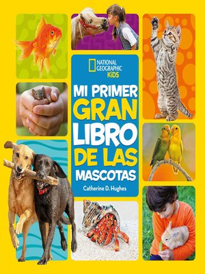 cover image of Mi primer gran libro de las mascotas